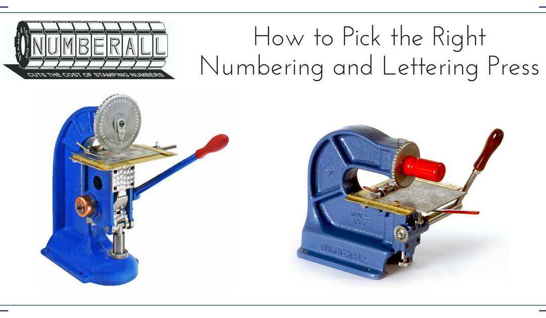 How to Pick the Right Numbering and Lettering Press