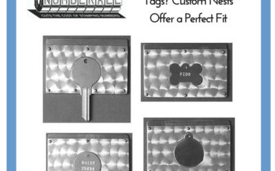 Need to Mark Keys or Pet Tags? Custom Nests Offer a Perfect Fit
