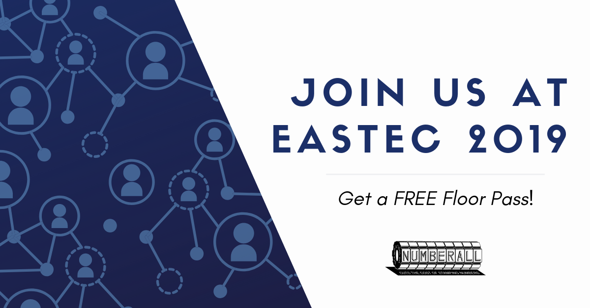Join us at Eastec 2019 Visit the Numberall Exhibit at EASTEC 2019 | Numberall Blog