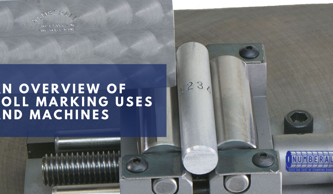 An Overview of Roll Marking Uses and Machines